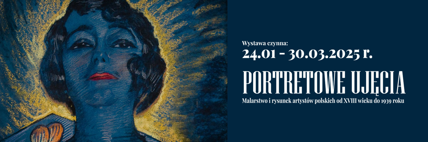 Banner wystawy "Portretowe ujęcia" „Portret Henryki Soroko-Labordaire” Stanisław Ignacy Witkiewicz (Witkacy) (1885-1939)